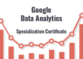 Google Data Analytics Specialization Certificate